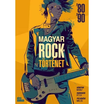 kepes-kronikak-magyar-rocktortenet-80-90