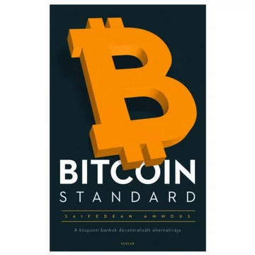 scolar-saifedean-ammous-bitcoin-standard