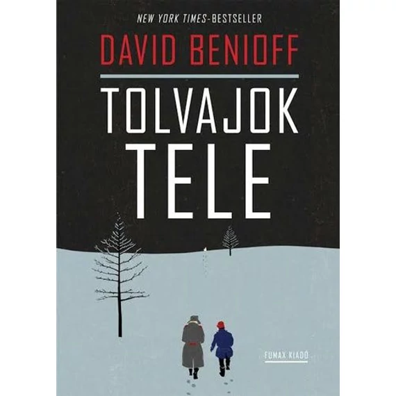 fumax-david-benioff-tolvajok-tele