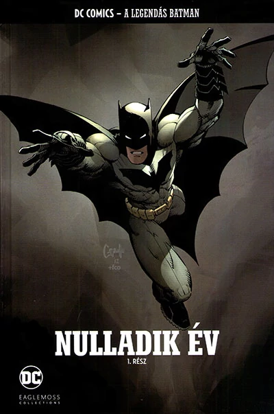 Eaglemoss - DC Comics - A Legendás Batman - 01 - Nulladik év 1. rész (fóliás)
