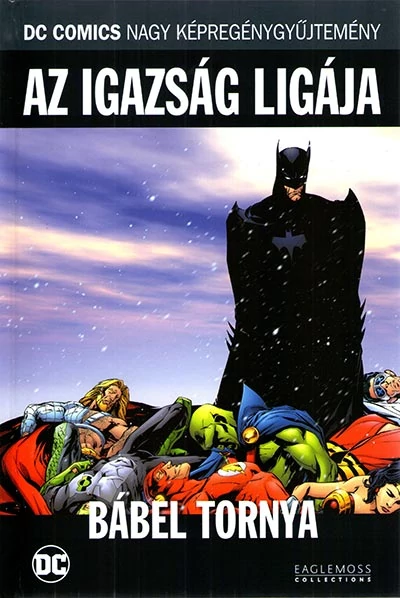 Eaglemoss - DC Comics Nagy Képregénygyűjtemény - 04 - Az Igazság Ligája - Bábel tornya