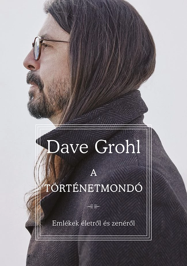 Helikon - Dave Grohl - A történetmondó